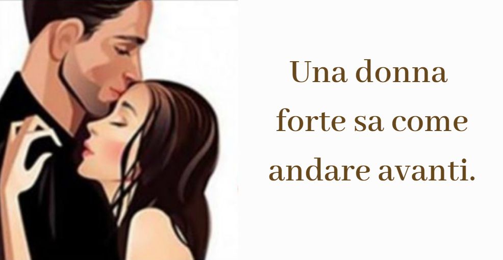 10 Motivi Per Cui Le Donne Forti Trovano Difficilmente Il Vero Amore