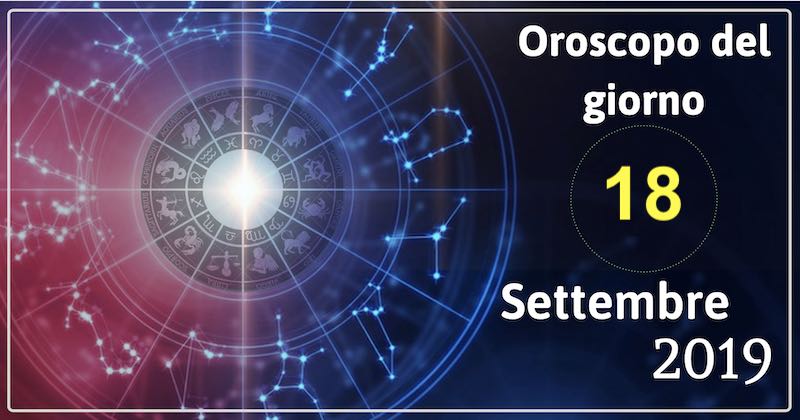 oroscopo-18-settembre-2019