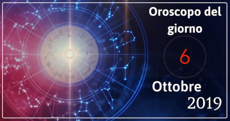 oroscopo-6-ottobre-2019