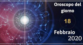 Oroscopo del giorno 18 febbraio 2020. Consigli, Numeri E Colori