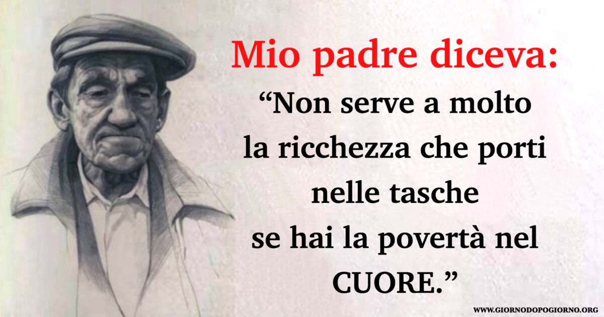 Frasi Che I Genitori Lasciano In Eredita Ai Propri Figli