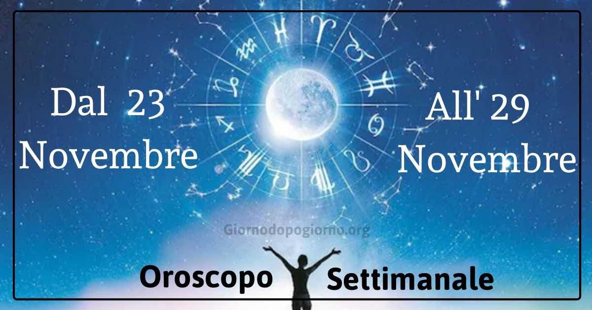 Oroscopo settimana dal 23 all'29 novembre 2020